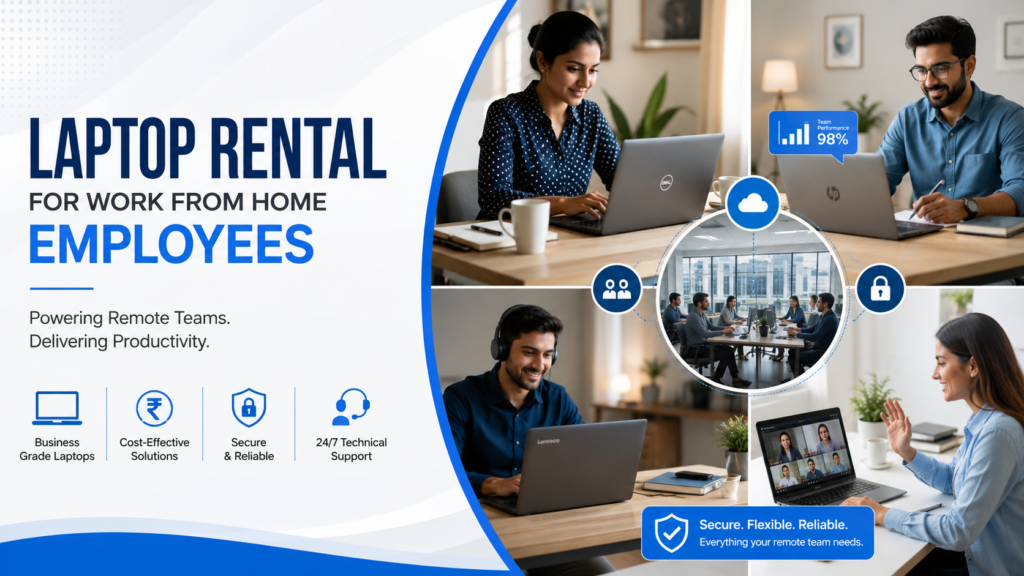 Laptop Rental for Work From Home Employees: A Smart Solution for Modern Businesses Laptop Rental for Work From Home Employees: A Smart Solution for Modern Businesses